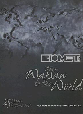 Image for Biomet From Warsaw to the World Biomet From Warsaw to the World