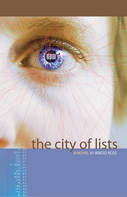 City of Lists, The Brigid Rose