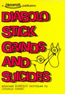 Diabolo Stick Grinds and Suicides - Advanced Diabolo Techniques