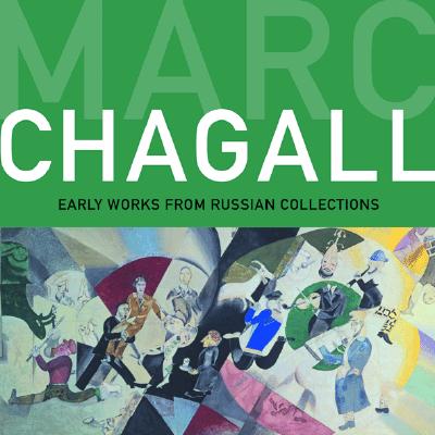 Image for Marc Chagall: Early Works from Russian Collections