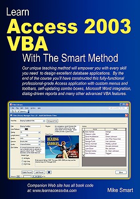 Learn Access 2003 VBA With The Smart Method