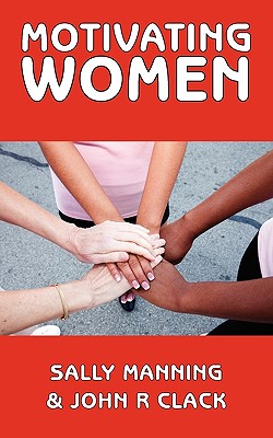 Motivating Women