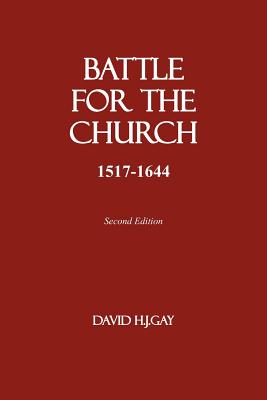 Battle For The Church (Second Edition)