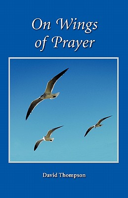 On Wings of Prayer