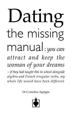 Dating - the missing manual