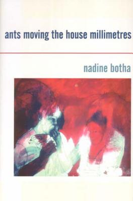 Ants Moving the House Millimetres