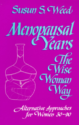 New Menopausal Years: The Wise Woman Way