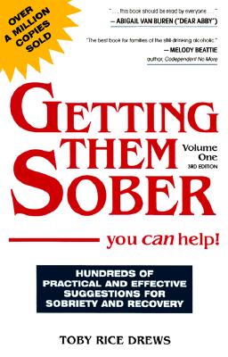 Image for Getting Them Sober: You Can Help!