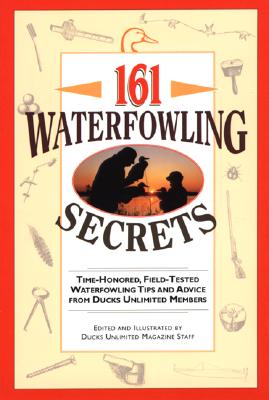 161 Waterfowling Secrets
