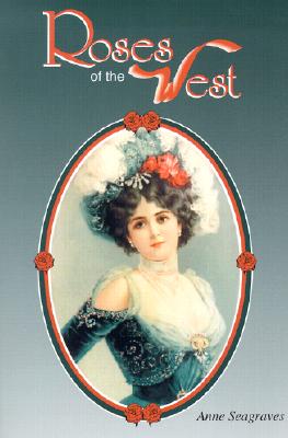 Image for Roses of the West (Images of America)