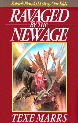 Ravaged by the New Age: Satan's Plan to Destroy Our Kids