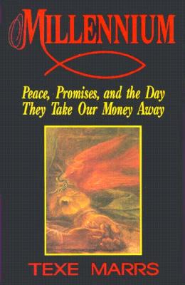 Millennium: Peace, Promises, and the Day They Take Our Money Away