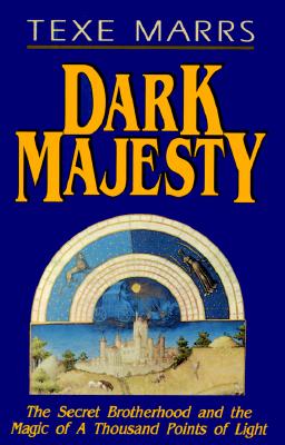 Image for Dark Majesty: The Secret Brotherhood and the Magic of a Thousand Points of Light