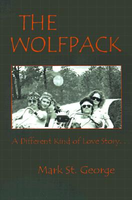 The Wolfpack : A Different Kind of Love Story