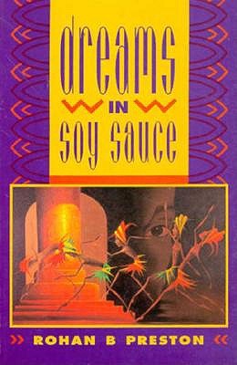 Dreams in Soy Sauce