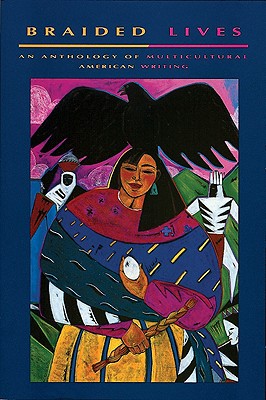 Braided Lives: An Anthology of Multicultural American Writing