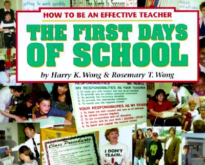 Image for The First Days of School: How to Be an Effective Teacher