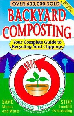Image for Backyard Composting: Your Complete Guide to Recycling Yard Clippings
