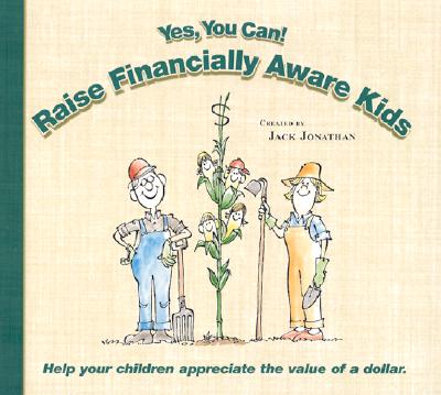 Yes, You Can! Raise Financially Aware Kids