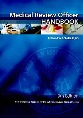 Medical Review Officer Handbook