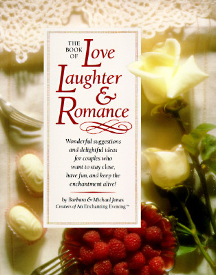 The Book of Love Laughter & Romance