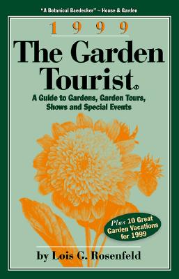 THE GARDEN TOURIST 1999