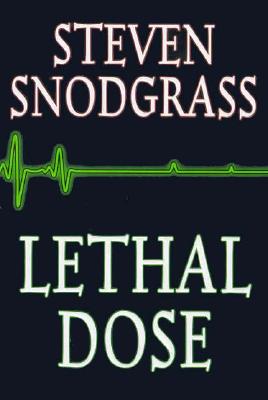 Lethal Dose