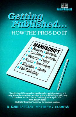 Getting Published How the Pros Do It
