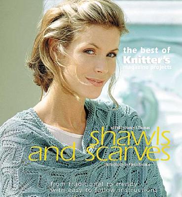 Image for Shawls and Scarves: The Best of Knitter's Magazine (Best of Knitter's Magazine series)