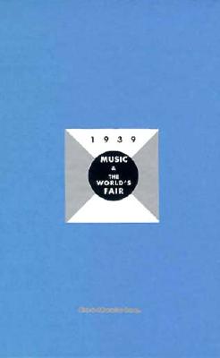 1939: Music & the World's Fair
