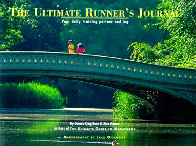 Ultimate Runner's Journal: Your Daily Training Partner and Log