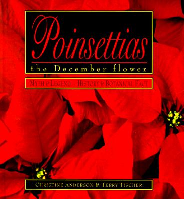 Image for Poinsettias The December Flower