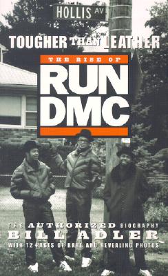 Image for Tougher Than Leather: The Rise of Run-DMC
