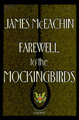 Image for Farewell to the Mockingbirds Farewell to the Mockingbirds
