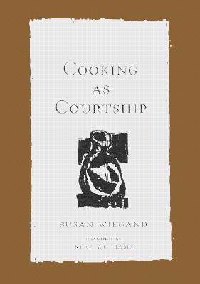 Image for Cooking as Courtship