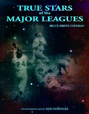 True Stars of the Major Leagues