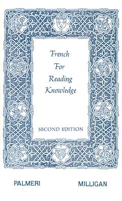 French for Reading Knowledge, 2nd Edition