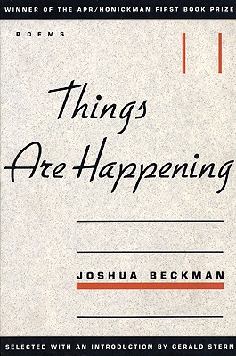 Things are Happening (APR Honickman 1st Book Prize)