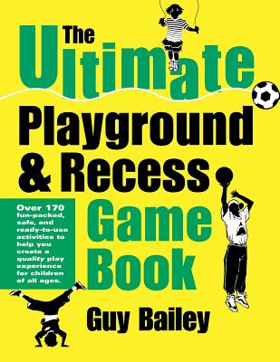 Image for The Ultimate Playground & Recess Game Book