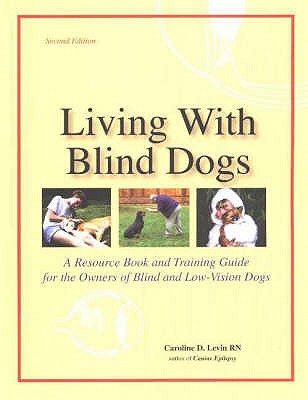 Image for Living with Blind Dogs (UK) Living with Blind Dogs (UK)