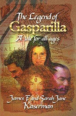Image for The Legend of Gasparilla, A Tale for All Ages