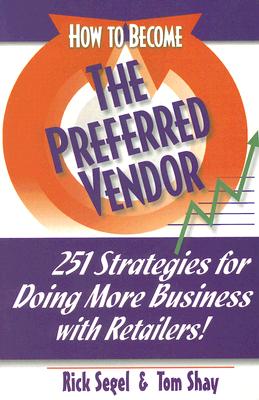 How To Become The Preferred Vendor