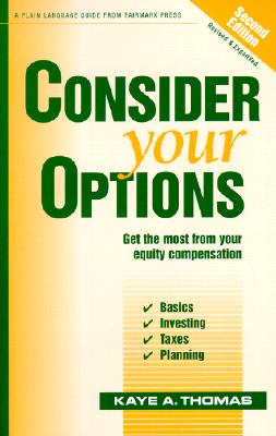Consider Your Options Get the Most from Your Equity Compensation
