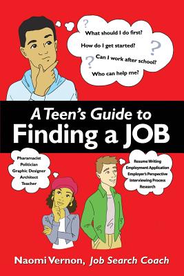 Image for A Teen's Guide to Finding a Job A Teen's Guide to Finding a Job