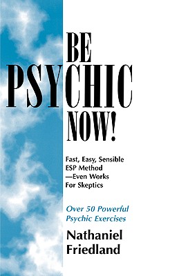 Be Psychic Now!