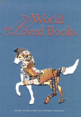 Image for The World That Loved Books The World That Loved Books