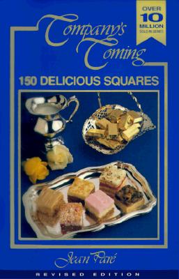 150 Delicious Squares (Company's Coming)