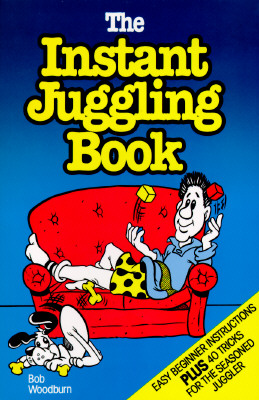 The Instant Juggling Book