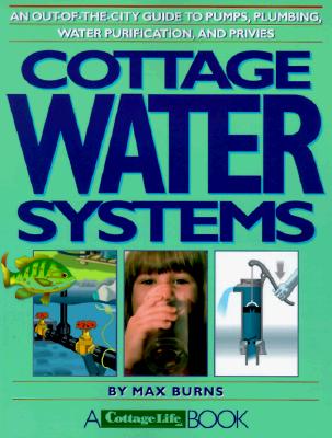 Cottage Water Systems; Cottage Water Systems