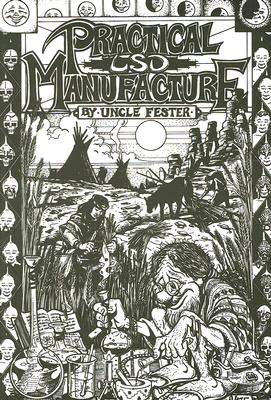 Image for Practical LSD Manufacture 3rd edition